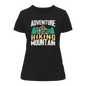 Adventure Has No Limit T-Shirt for Women