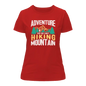 Adventure Has No Limit T-Shirt for Women