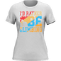 Climbing I'd Rather Be Climbing T-Shirt for Women