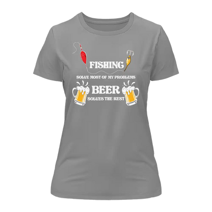 Fishing Solves All My Problem T-Shirt for Women