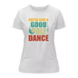 Gotta Love A Good Pole Dance T-Shirt for Women
