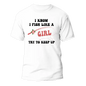 I Fish Like A Girl Man T-Shirt