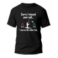 I Was On Another Line v2 Man T-Shirt