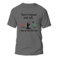 I Was On Another Line v2 Man T-Shirt