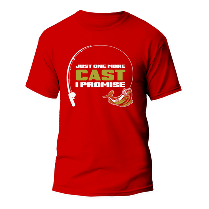 Just One More Cast Man T-Shirt