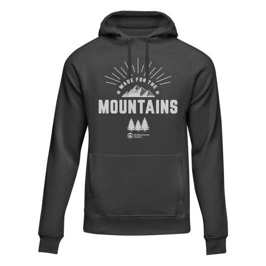 Made For The Mountains Adult Fleece Hoodie