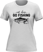 Eat Sleep Go Fishing T-Shirt for Women
