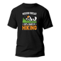 Weekend Forecast 100% Hiking Man T-Shirt