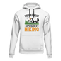 Weekend Forecast 100% Hiking Unisex Hoodie