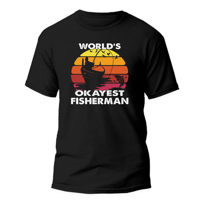 World's Okayest Fisherman Man T-Shirt