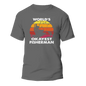 World's Okayest Fisherman Man T-Shirt