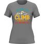 Climbing Born To Climb Forced To Work T-Shirt for Women