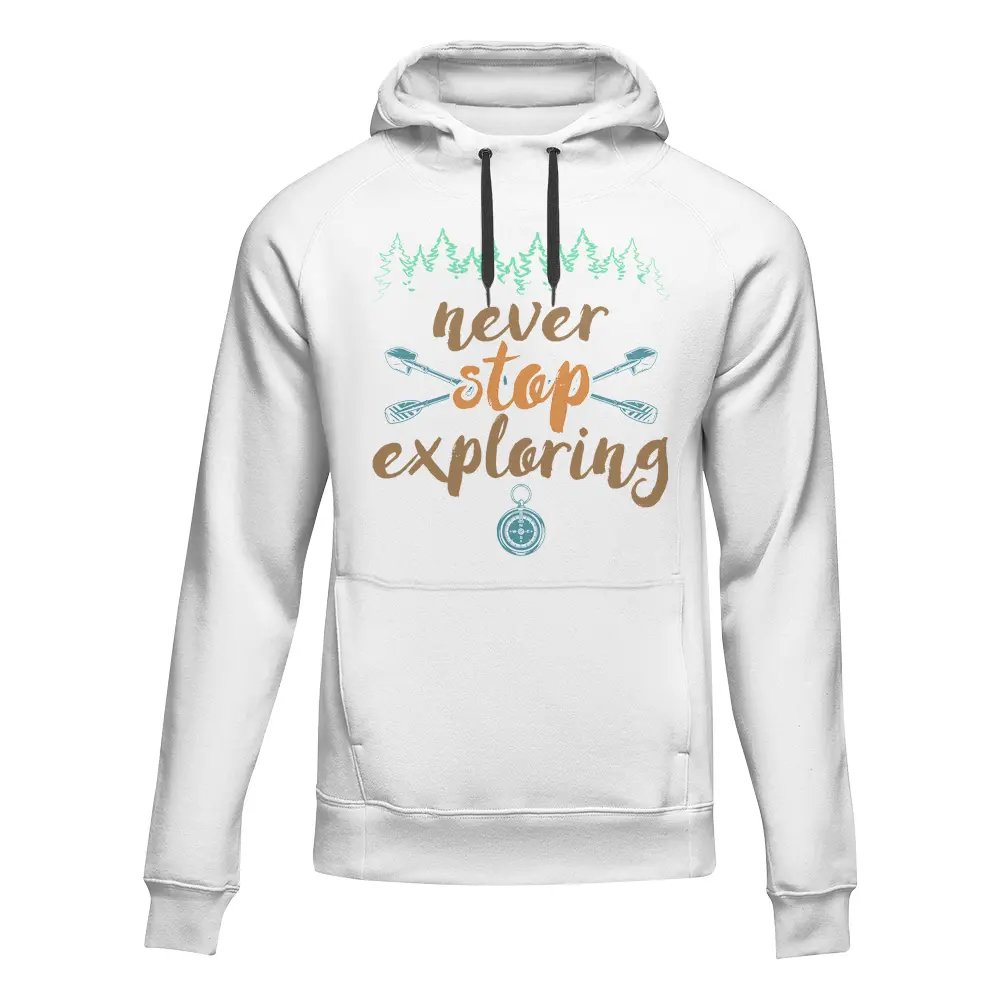 Never Stop Exploring Adult Fleece Hoodie